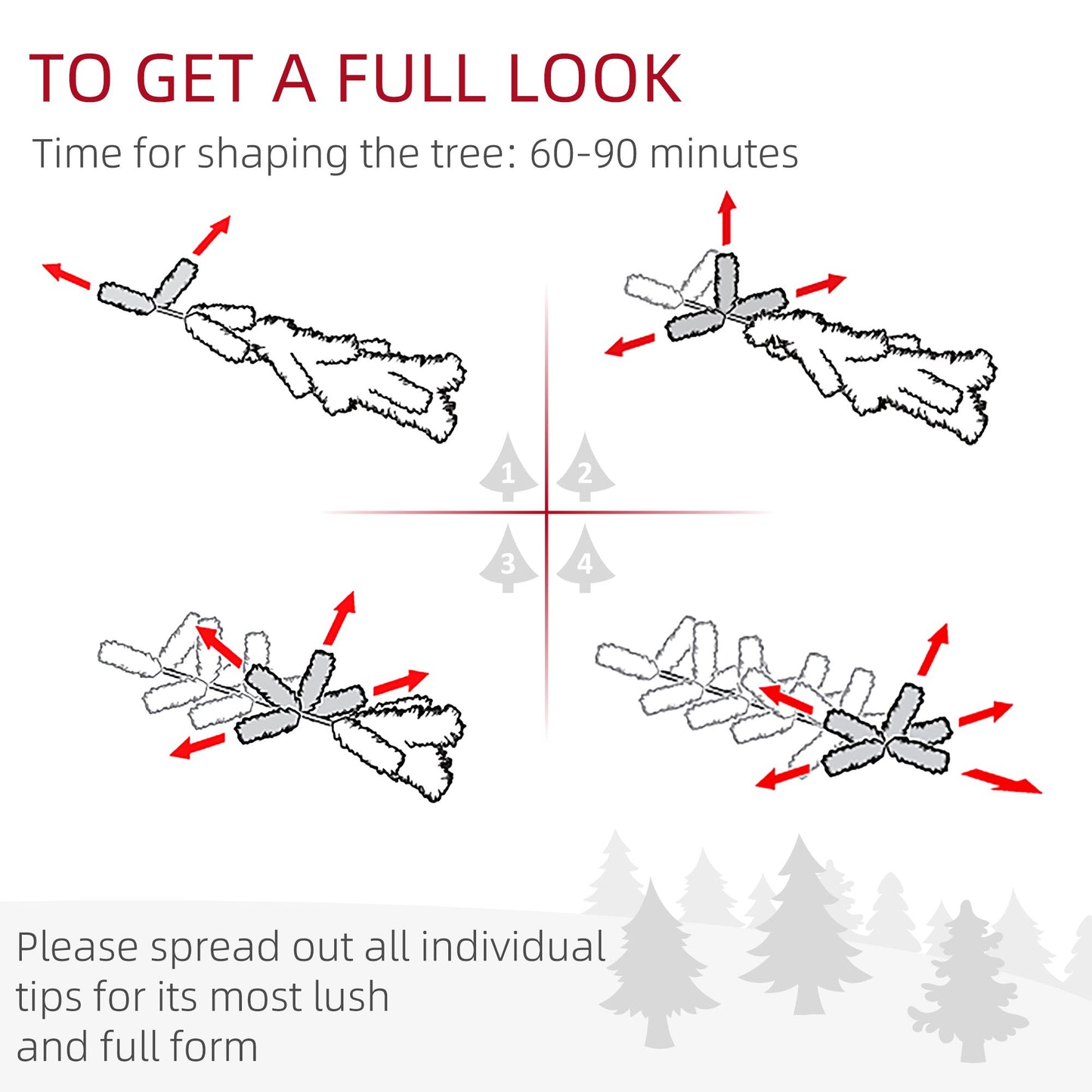 Instructions for shaping and spreading tips on a 9 ft artificial Christmas tree for full, lush look